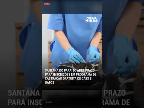 A Prefeitura Municipal de Santana do Paraíso anunciou, em 23 de setembro de 2026, a abertura oficial das inscrições para o seu Programa de Castração Gra...