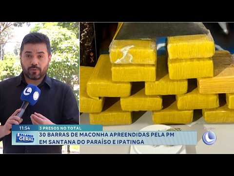 Uma operação conjunta da Polícia Militar resultou na apreensão de 30 barras de maconha e na prisão de três indivíduos nas cidades de Santana do Paraíso ...