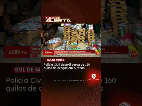 Alfenas, MG: Polícia Civil incinera 160 kg de drogas apreendidas