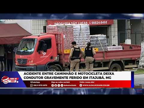 Motociclista fica gravemente ferido em colisão com caminhão em Itajubá